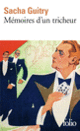 Couverture Mémoires d'un tricheur (Sacha Guitry)