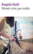 Couverture Mentir n'est pas trahir ()