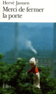Couverture Merci de fermer la porte ()