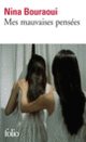 Couverture Mes mauvaises pensées (Nina Bouraoui)