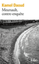 Couverture Meursault, contre-enquête (Kamel Daoud)