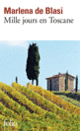 Couverture Mille jours en Toscane (Marlena De Blasi)
