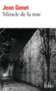Couverture Miracle de la rose (Jean Genet)