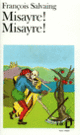 Couverture Misayre ! Misayre ! (François Salvaing) Couverture Misayre ! Misayre ! (François Salvaing)