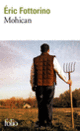 Couverture Mohican (Éric Fottorino)