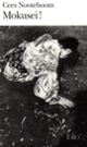 Couverture Mokusei ! (Cees Nooteboom)