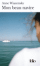 Couverture Mon beau navire (Anne Wiazemsky)