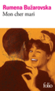 Couverture Mon cher mari (Rumena Bužarovska)