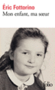 Couverture Mon enfant, ma sœur (Éric Fottorino)