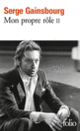 Couverture Mon propre rôle (Serge Gainsbourg)