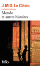 Couverture Mondo et autres histoires (J. M. G. Le Clézio)