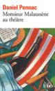 Couverture Monsieur Malaussène au théâtre (Daniel Pennac)