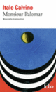 Couverture Monsieur Palomar (Italo Calvino) Couverture Monsieur Palomar (Italo Calvino)