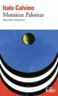 Couverture Monsieur Palomar () Couverture Monsieur Palomar ()
