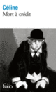 Couverture Mort à crédit (Louis-Ferdinand Céline)