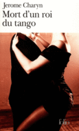 Couverture Mort d'un roi du tango ()