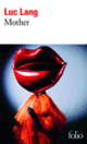 Couverture Mother (Luc Lang)