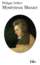 Couverture Mystérieux Mozart (Philippe Sollers)