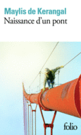 Couverture Naissance d'un pont ()