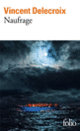 Couverture Naufrage (Vincent Delecroix)