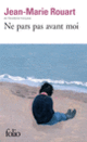 Couverture Ne pars pas avant moi (Jean-Marie Rouart)