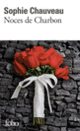 Couverture Noces de Charbon (Sophie Chauveau)