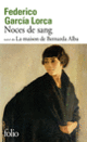 Couverture Noces de sang/La maison de Bernarda Alba (Federico García Lorca)