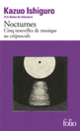 Couverture Nocturnes (Kazuo Ishiguro) Couverture Nocturnes (Kazuo Ishiguro)