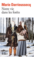 Couverture Notre vie dans les forêts ()