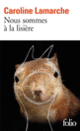 Couverture Nous sommes à la lisière (Caroline Lamarche)