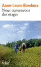 Couverture Nous traverserons des orages (Anne-Laure Bondoux)