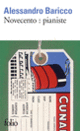 Couverture Novecento : pianiste (Alessandro Baricco) Couverture Novecento : pianiste (Alessandro Baricco)
