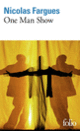 Couverture One Man Show (Nicolas Fargues)