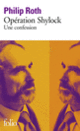 Couverture Opération Shylock (Philip Roth)