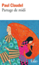 Couverture Partage de Midi (Paul Claudel)