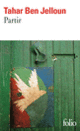 Couverture Partir (Tahar Ben Jelloun)
