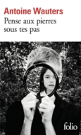 Couverture Pense aux pierres sous tes pas ()