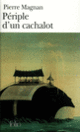 Couverture Périple d'un cachalot (Pierre Magnan)