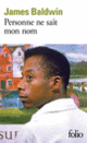 Couverture Personne ne sait mon nom (James Baldwin)