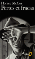 Couverture Pertes et fracas ()
