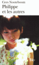 Couverture Philippe et les autres (Cees Nooteboom)