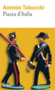 Couverture Piazza d'Italia (Antonio Tabucchi)