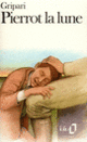 Couverture Pierrot la lune (Pierre Gripari)