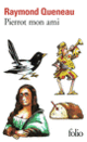 Couverture Pierrot mon ami (Raymond Queneau)