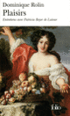 Couverture Plaisirs (Patricia Boyer de Latour,Dominique Rolin)