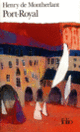 Couverture Port-Royal (Henry de Montherlant)