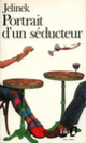 Couverture Portrait d'un séducteur (Henriette Jelinek)