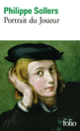 Couverture Portrait du Joueur (Philippe Sollers)