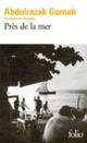 Couverture Près de la mer (Abdulrazak Gurnah)