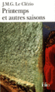 Couverture Printemps et autres saisons (J. M. G. Le Clézio)